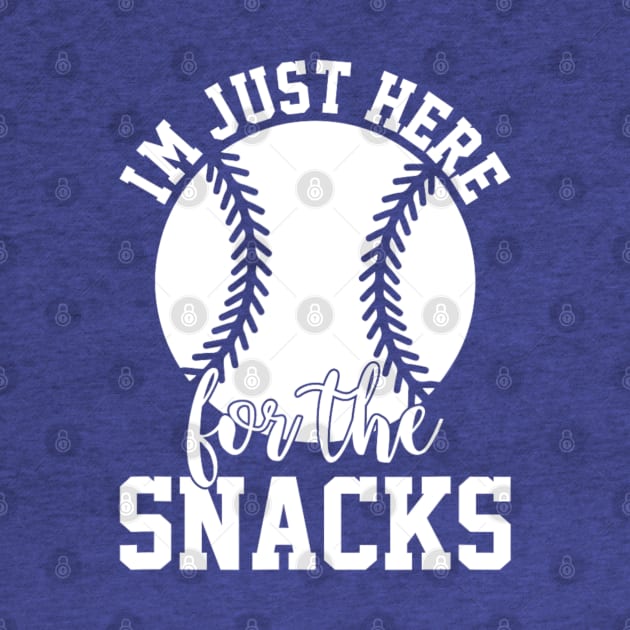 I'm Just Here for the Snacks Funny Baseball Softball Fans by Emily Ava 1